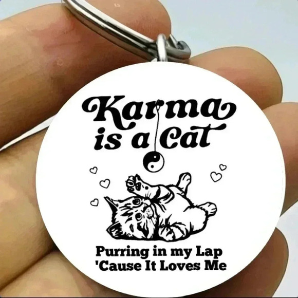 Karma is a cat purrling in my lap cause it loves me Keychain - Picture 1 of 1